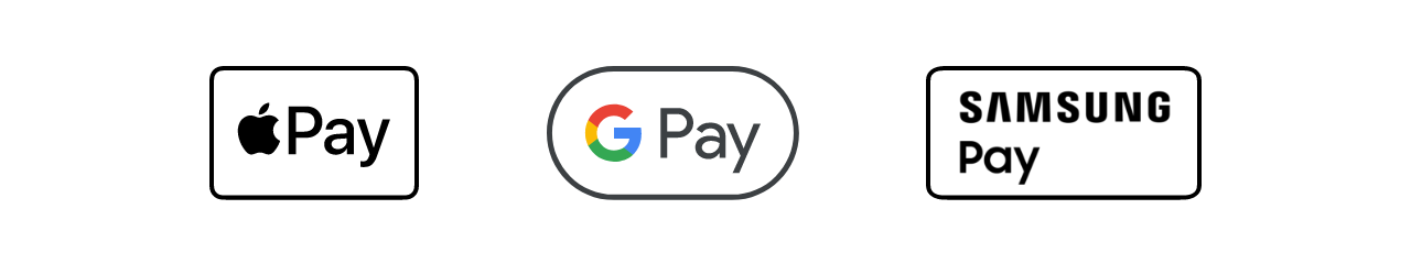 Apple Pay | Google Pay | Samsung Pay