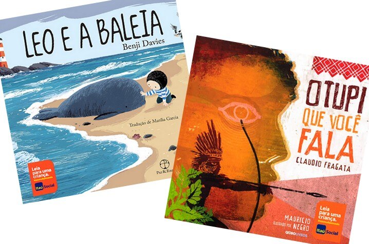 Capas dos livros da coleção de Leia para uma criança 2019, Leo e a baleia e O tupi que você fala