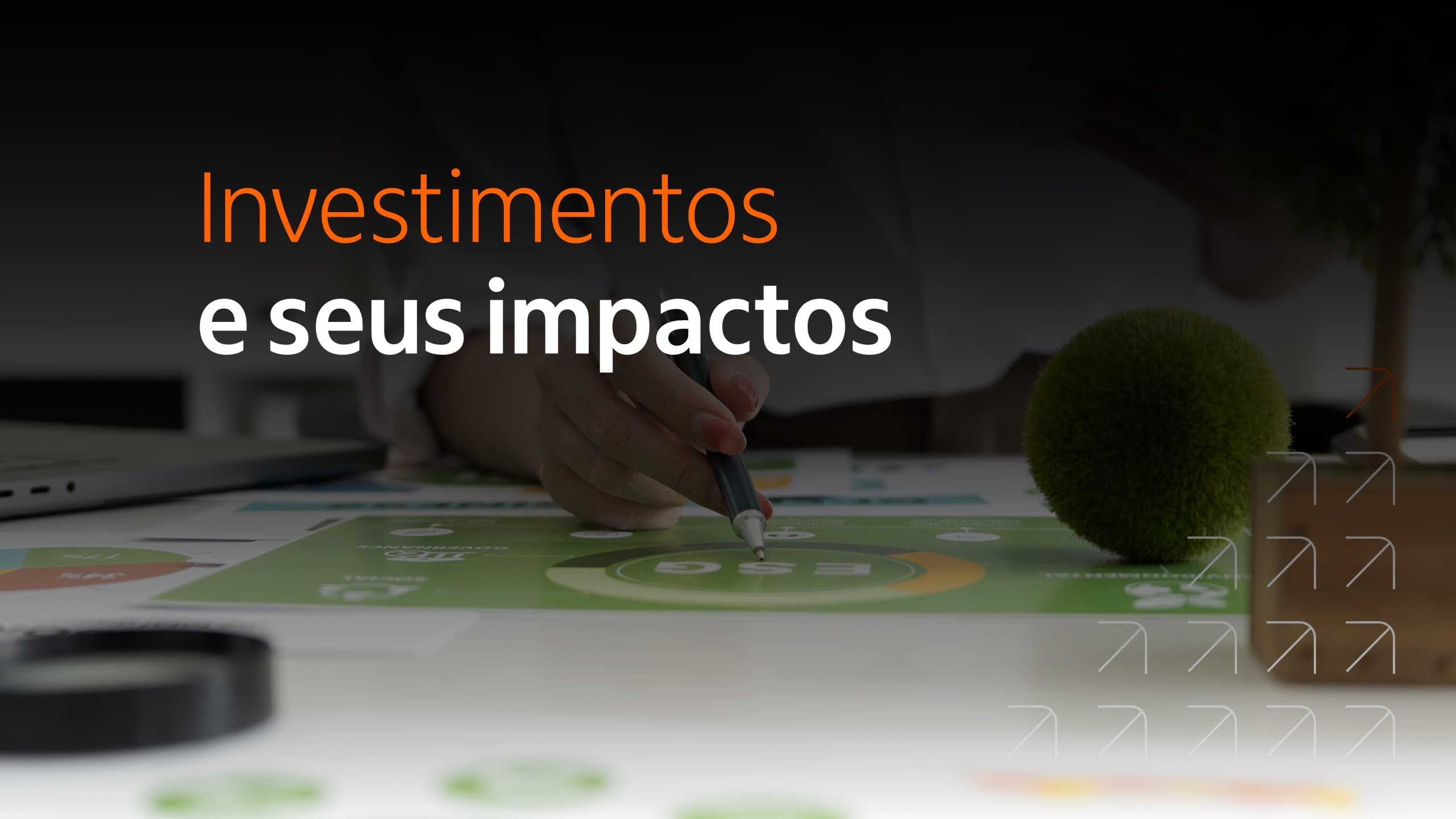 Logo da newsletter Investimentos e seus impactos