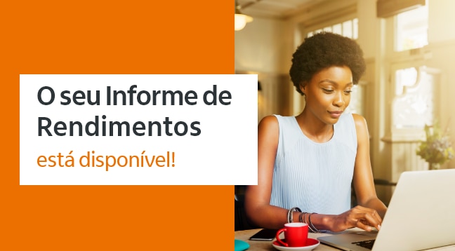 O seu Informe Fiscal já está disponível.