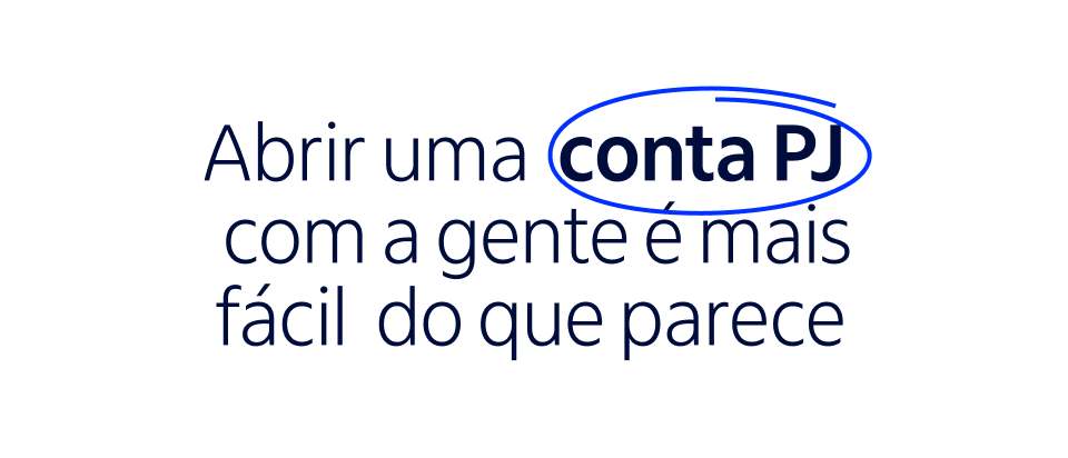 Abrir uma  conta PJ&nbsp;&nbsp; com a gente é&nbsp;mais fácil  do que parece.