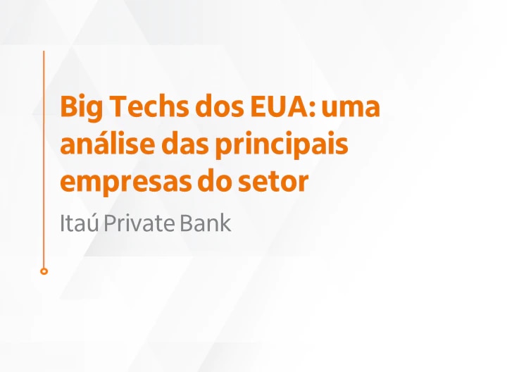 Big Techs dos EUA: análise das principais empresas do setor.