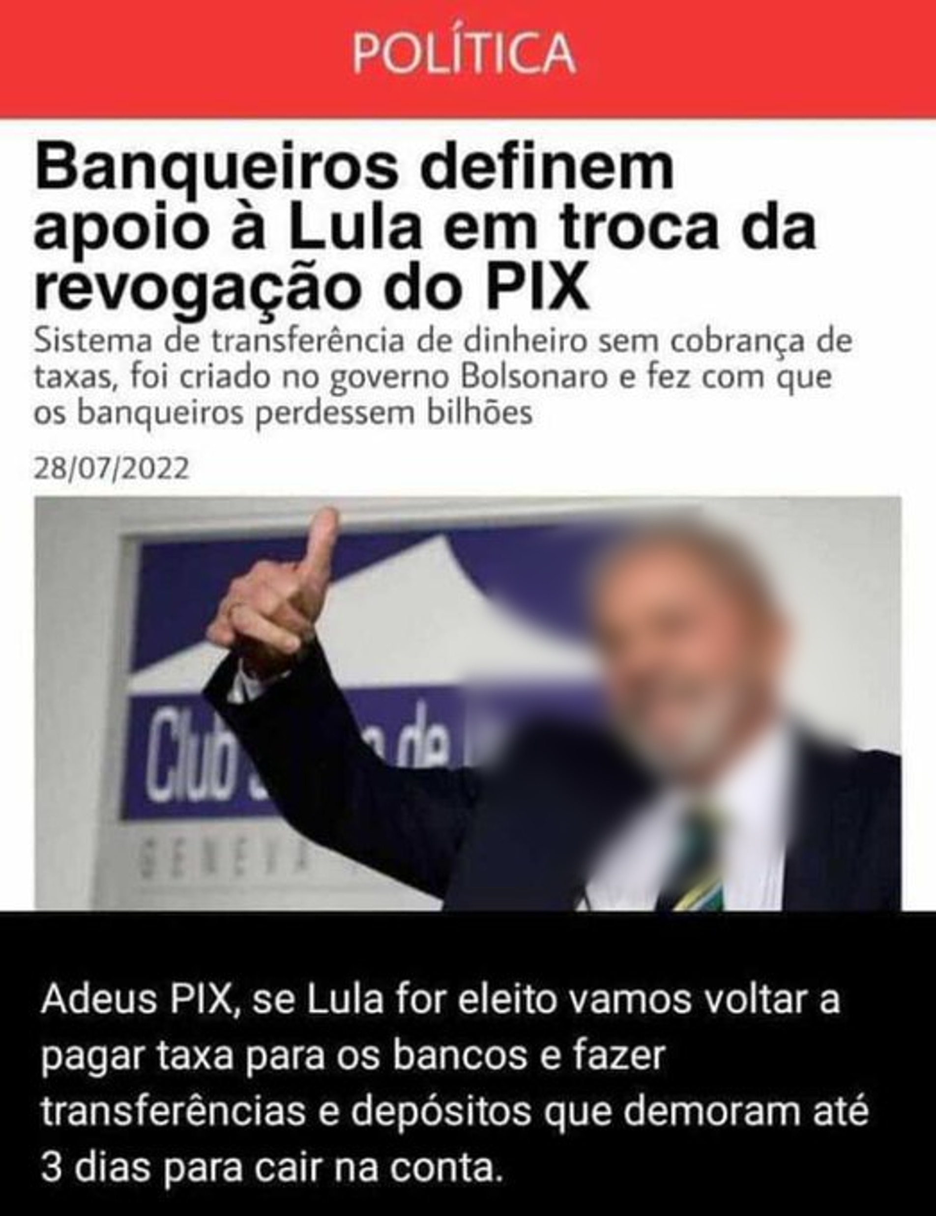 Imagem ilustrativa do artigo #ÉFalso | Bancos apoiam candidato em troca de revogação do PIX
