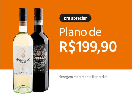 Banner com vinhos do plano Pra Apreciar de R$ 199,90 por R$ 149,92