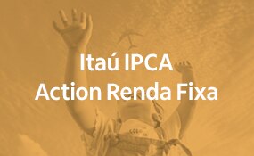 Thumb Itaú IPCA Action Renda Fixa.
